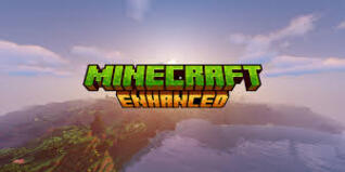 Minecraft Enhanced